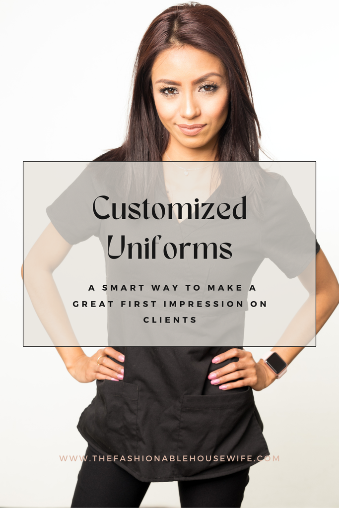 Customized Uniforms: A Smart Way to Make a Great First Impression on Clients